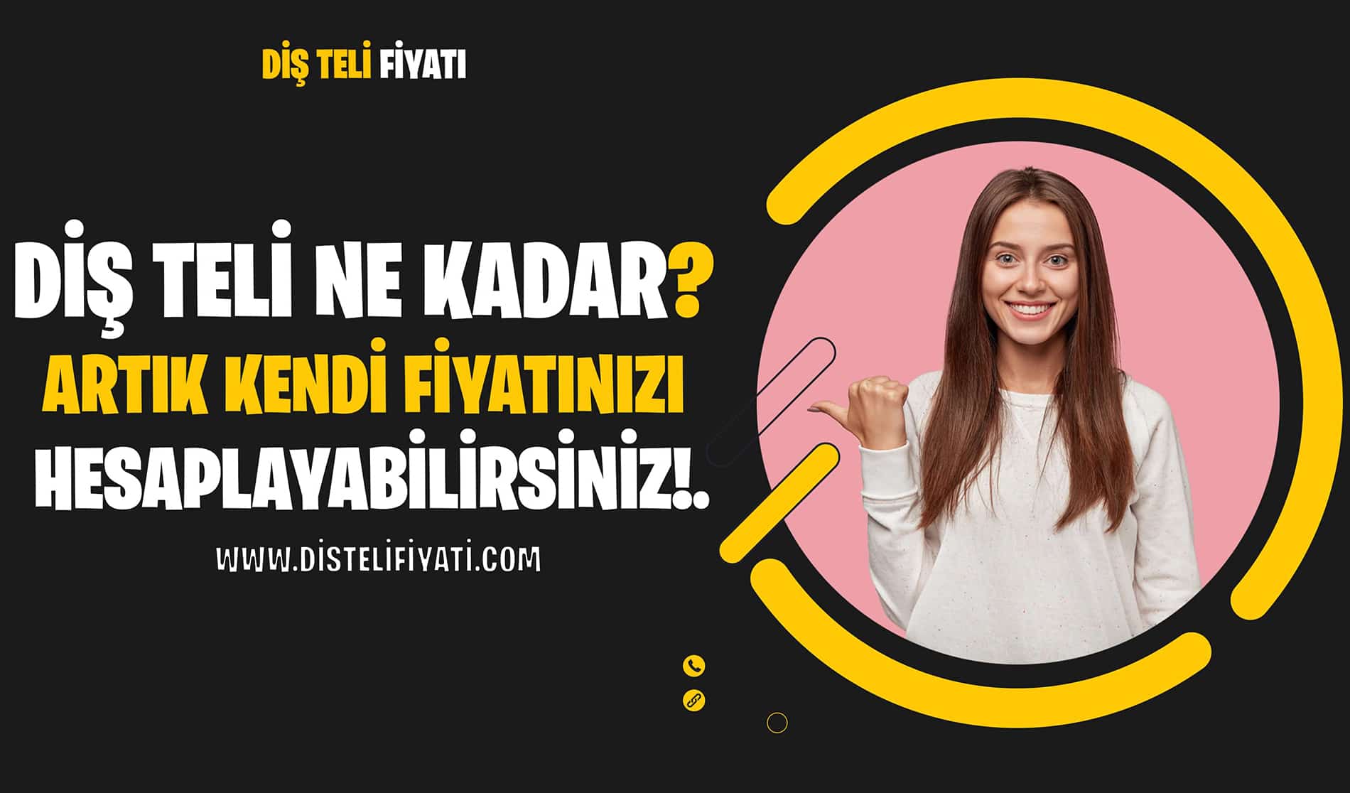 Diş Teli Fiyatı Sayesinde Artık Kendi Tedavi Ücretinizi Hesaplayın